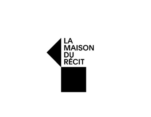La Maison du Récit